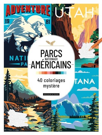 Parcs nationaux américains - 40 coloriages mystère