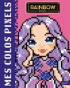 Rainbow high - coloriages pixels
