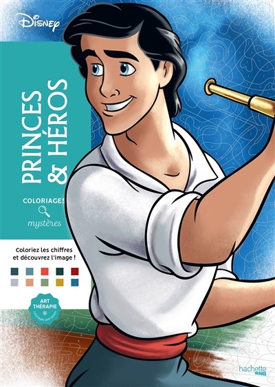 Coloriages mystères Disney - princes et héros