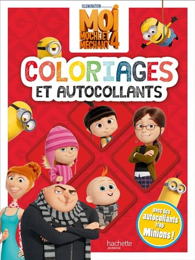 Moi moche et méchant 4 (film) - coloriages et autocollants