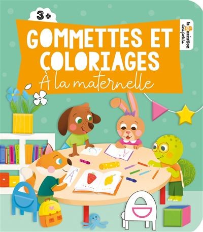 Gommettes et coloriages - la maternelle