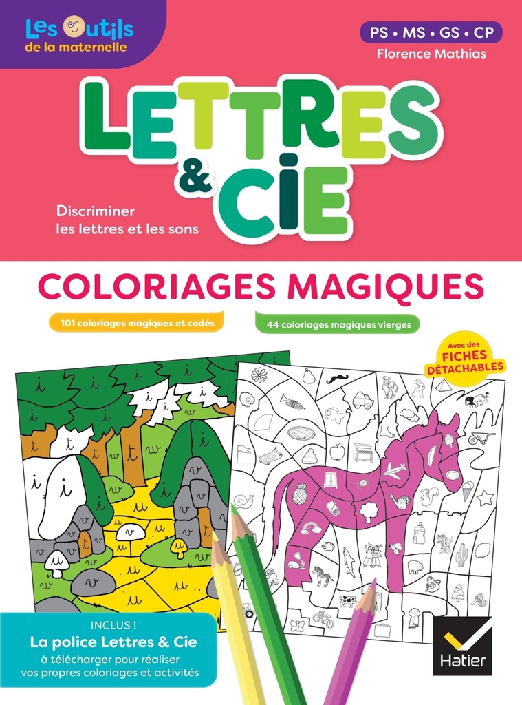 Lettres et Cie - français ps-ms-gs-cp - ed. 2024 - coloriages magiques photocopiables