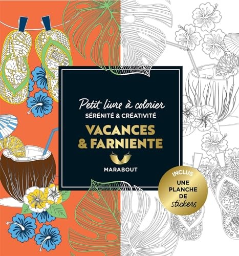 Le petit livre de coloriages - farniente a la plage