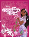 Disney - mes coloriages de rêve (6+) - Flower power