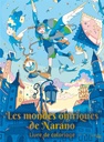 Les mondes oniriques de Narano - livre de coloriage
