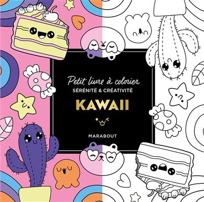 Le petit livre de coloriages - kawaii