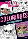 L.o.l. surprise ! - coloriages pour les fans