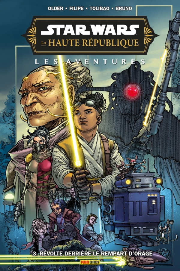 Star Wars - La Haute République - Aventures - Phase III - Révolte derrière le rempart d'orage - Tome 3