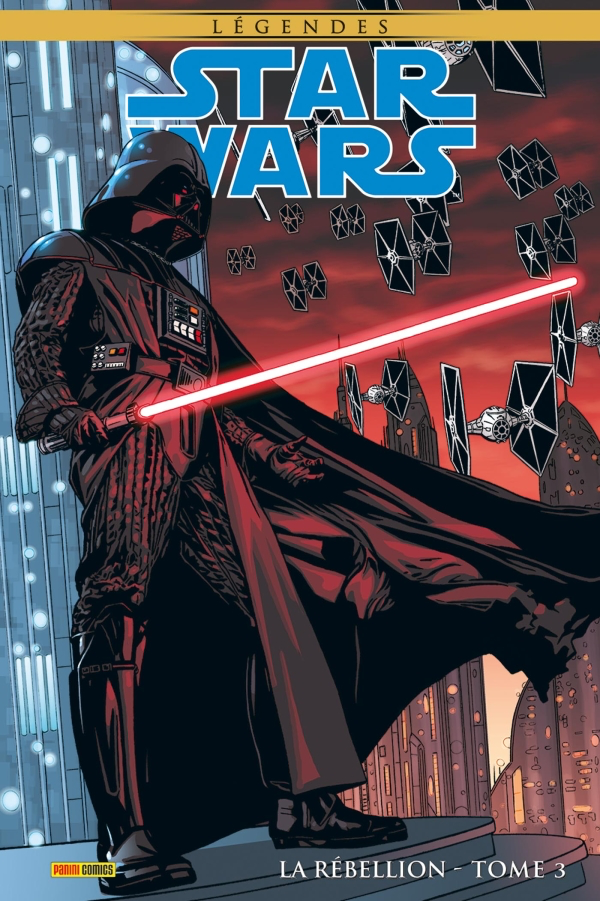 Star Wars Légendes : La rébellion (Edition collector) - Tome 3