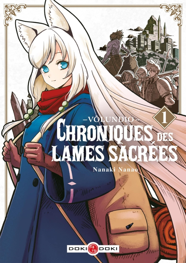 Völundio : Chroniques des lames sacrées - Tome 1