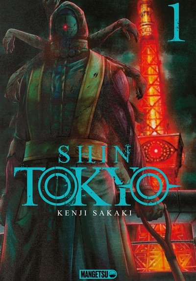 Shin Tokyo - Tome 1