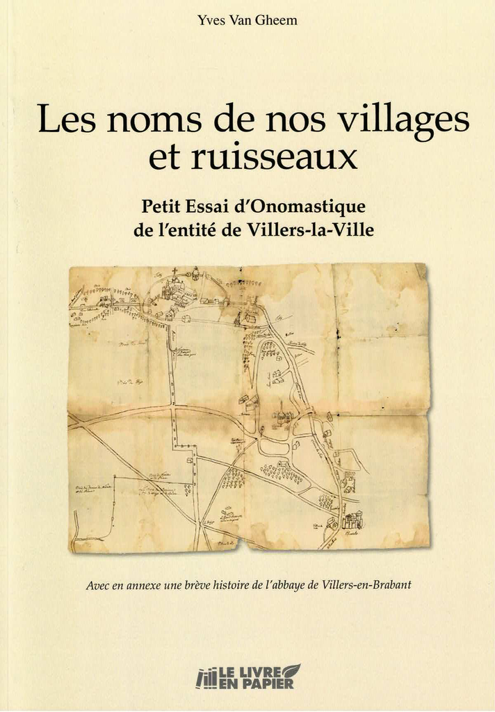 Les noms de nos villages et ruisseaux