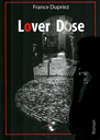 Lover dose