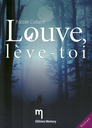 Louve lève-toi