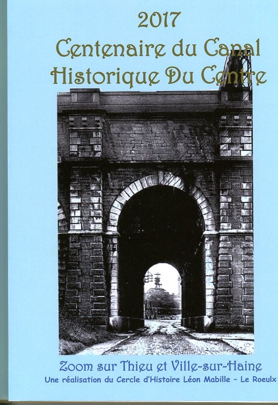 Centenaire du Canal Historique du Centre