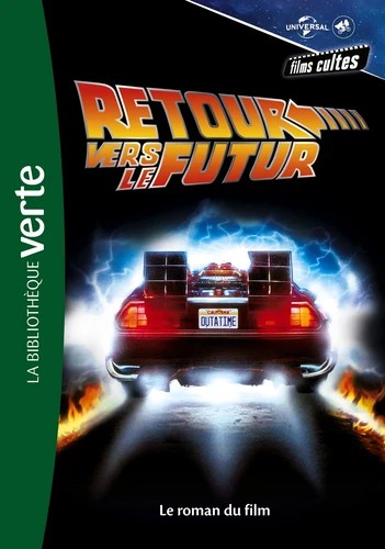 Bibliothèque rose - films cultes universal 3 Retour vers le futur 1