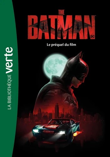 Bibliothèque rose - The batman le préquel