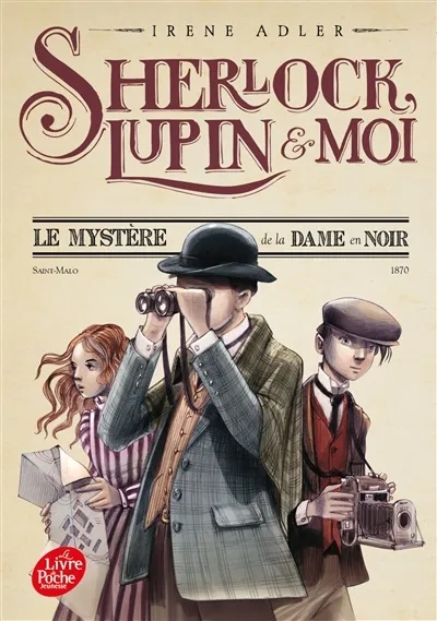 Sherlock Lupin et moi - Tome 1
