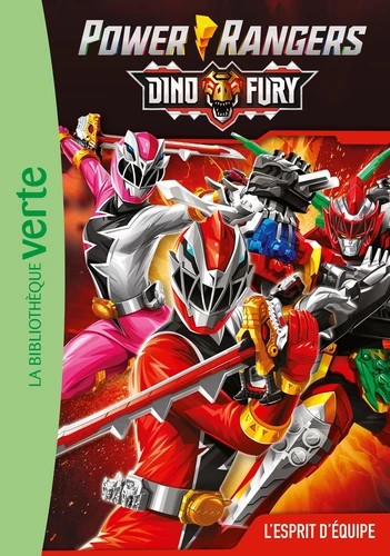 Bibliothèque rose - Power Rangers 7 L'esprit d'équipe