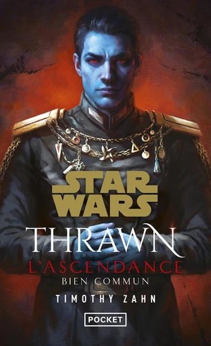 Star wars Thrawn l'ascendance Tome 2