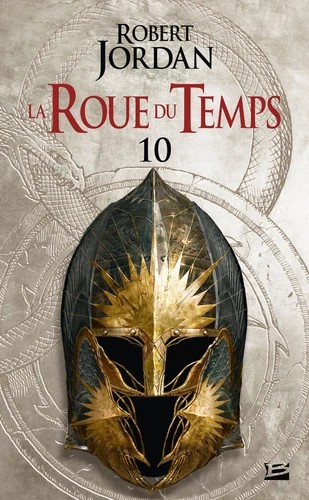 La roue du temps Tome 10