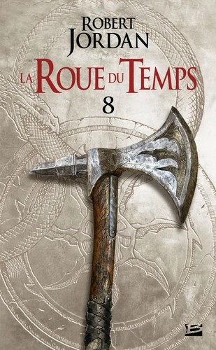 La roue du temps Tome 8