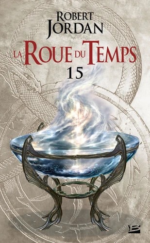 La roue du temps Tome 15