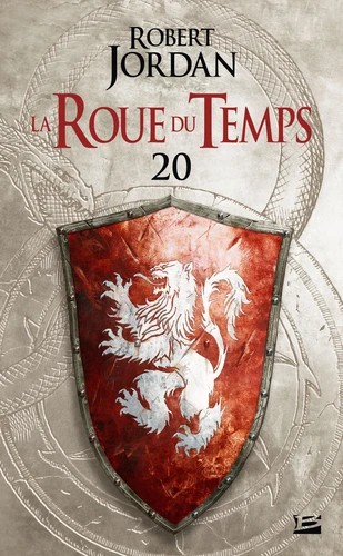 La roue du temps Tome 20