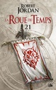 La roue du temps Tome 21