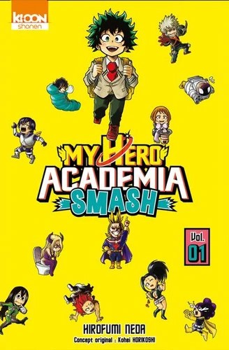 My hero academia smash Tome 01