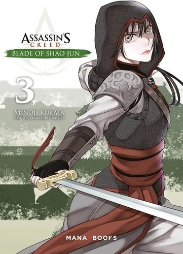 Assassin's creed blade of shao jun Tome 3