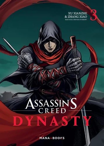 Assassin's creed dynasty Tome 3