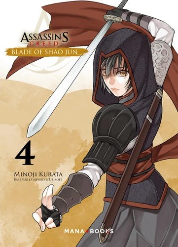 Assassin's creed blade of shao jun Tome 4