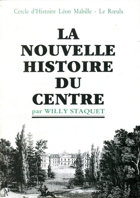 La Nouvelle histoire du centre
