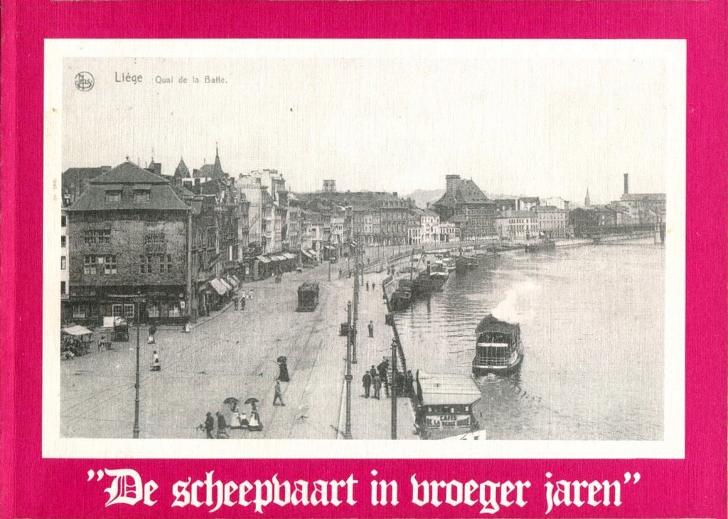 De scheepbaart in broeger jaren
