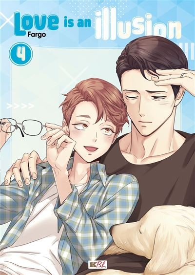 Love is an illusion - Tome 4