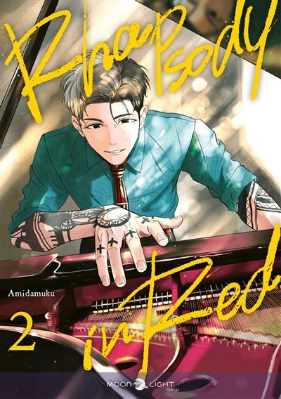 Rhapsody in red - Tome 2