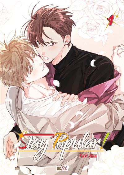Stay Popular ! - Tome 1