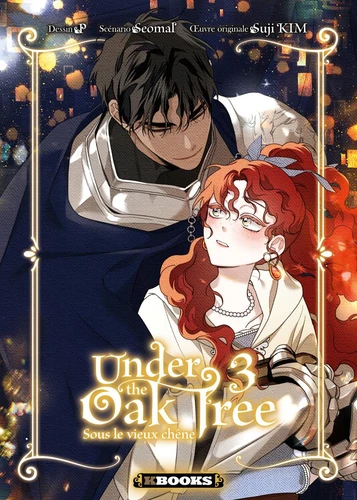 Under the Oak Tree - Tome 3