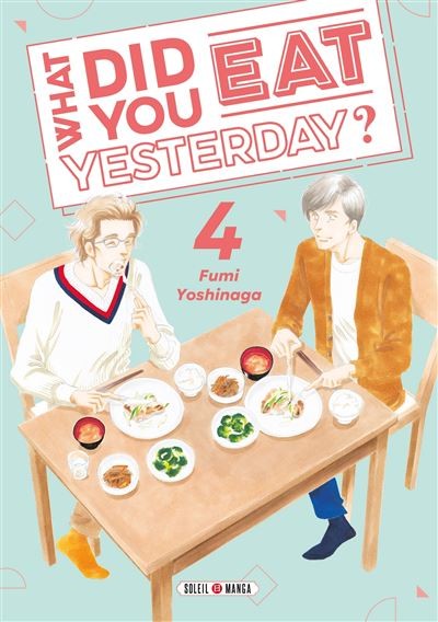 What did you eat Yesterday ? - Tome 4
