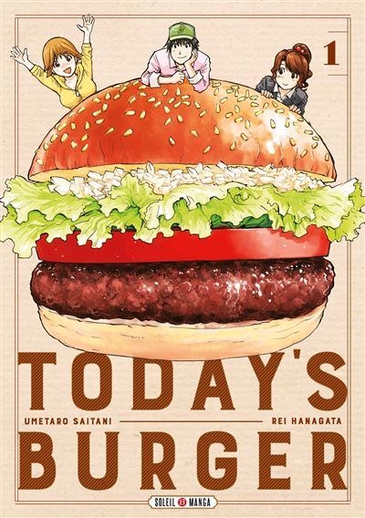 Dernier today’s burger Tome 1