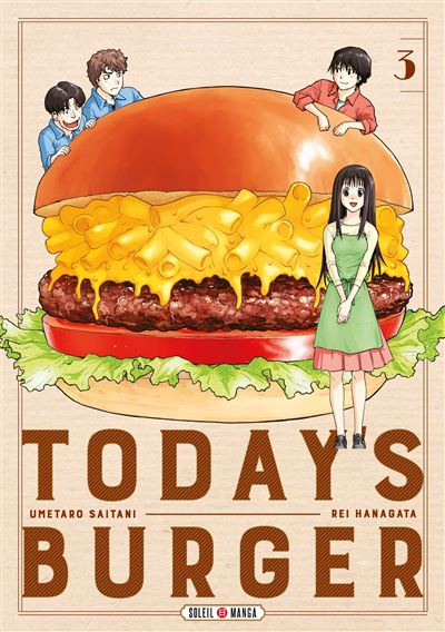 Dernier today’s burger Tome 3