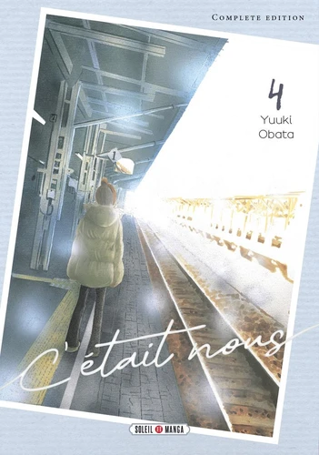C'était nous - Tome 4
