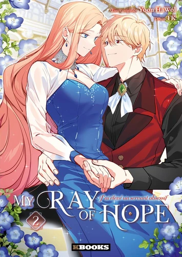 My Ray of Hope - Tome 2