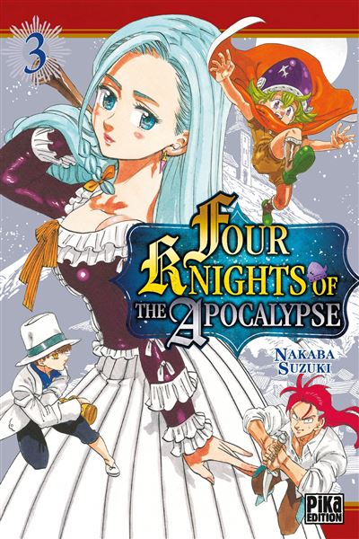 Four knights of the apocalypse Tome 3
