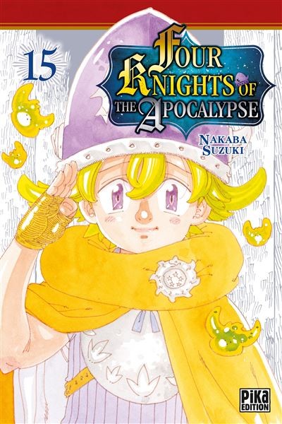 Four knights of the apocalypse Tome 15