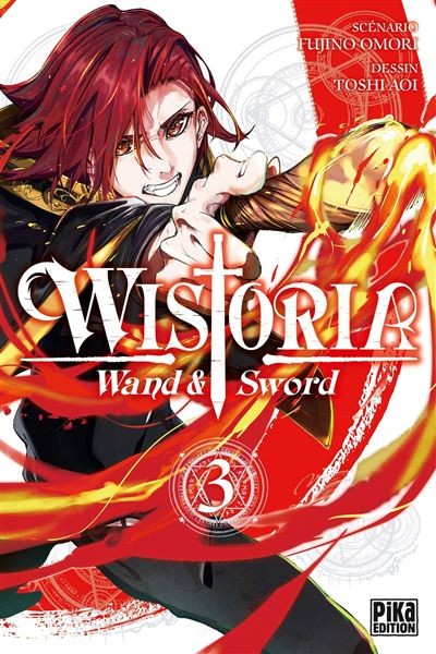Wistoria - wand and sword Tome 3