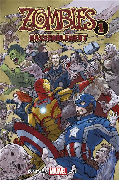 Zombies rassemblement Tome 1