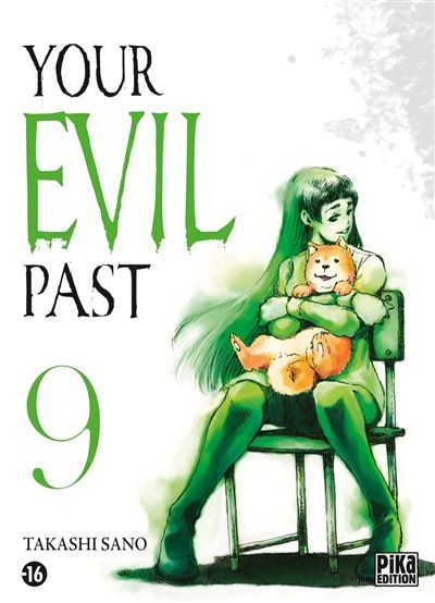 Your evil past - Tome 9