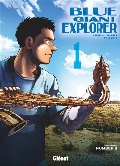 Blue giant explorer Tome 1
